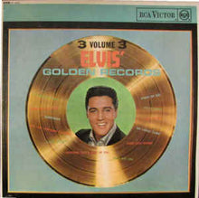 Load image into Gallery viewer, Elvis Presley ‎– Elvis&#39; Golden Records, Vol. 3