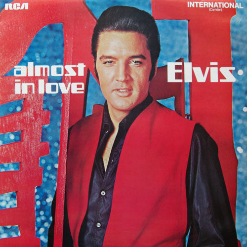 Elvis Presley ‎– Almost In Love