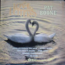 Load image into Gallery viewer, Pat Boone ‎– Love Letters