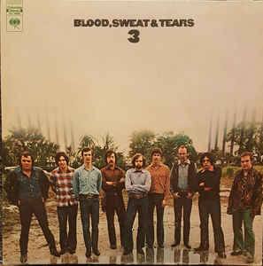 Blood, Sweat & Tears* ‎– Blood, Sweat And Tears 3