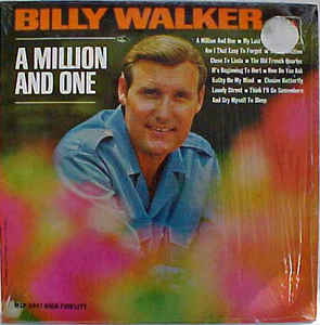 Billy Walker ‎– A Million And One