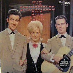 The Springfields ‎– The Springfields Sing Again