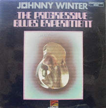 Load image into Gallery viewer, Johnny Winter ‎– The Progressive Blues Experiment