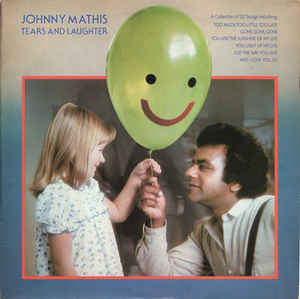 Johnny Mathis ‎– Tears And Laughter