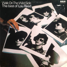 Load image into Gallery viewer, Lou Reed ‎– Walk On The Wild Side - The Best Of Lou Reed