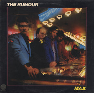 The Rumour ‎– Max