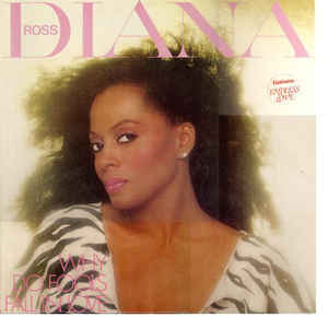 Diana Ross ‎– Why Do Fools Fall In Love