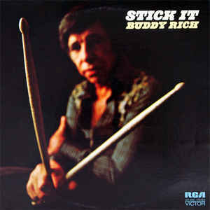 Buddy Rich ‎– Stick It