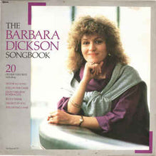 Load image into Gallery viewer, Barbara Dickson ‎– The Barbara Dickson Songbook
