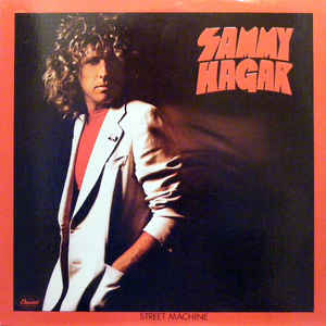 Sammy Hagar ‎– Street Machine