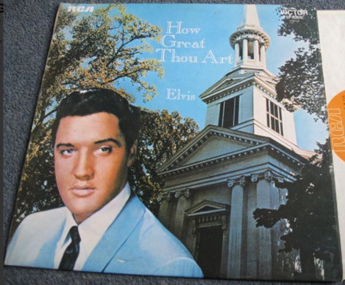 Elvis Presley ‎– How Great Thou Art