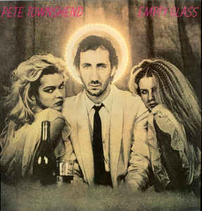 Pete Townshend ‎– Empty Glass