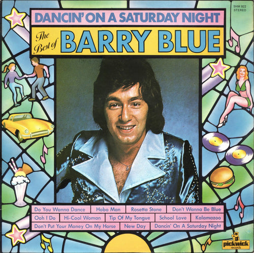 Barry Blue ‎– Dancin' On A Saturday Night - The Best Of Barry Blue