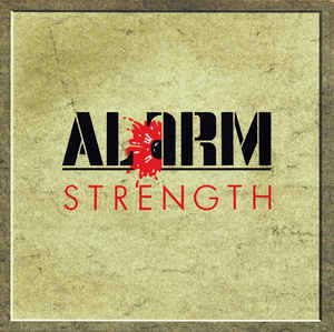 Alarm* ‎– Strength