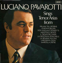 Load image into Gallery viewer, Luciano Pavarotti ‎– Tenor Arias From Italian Opera