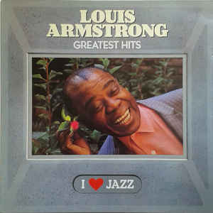 Louis Armstrong ‎– Greatest Hits