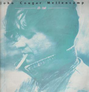 John Cougar Mellencamp ‎– Uh-Huh