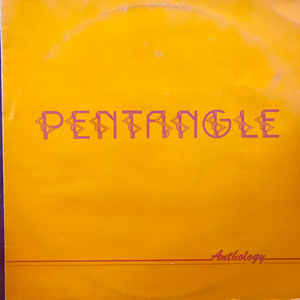 Pentangle ‎– Anthology