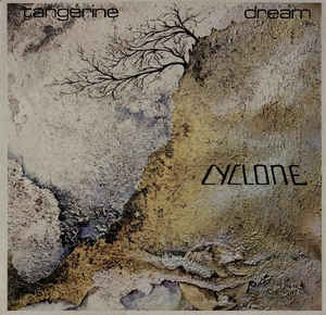 Tangerine Dream ‎– Cyclone