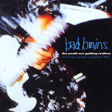 Load image into Gallery viewer, Bad Brains ‎– The Youth Are Getting Restless