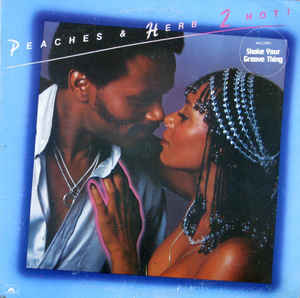 Peaches & Herb ‎– 2 Hot!