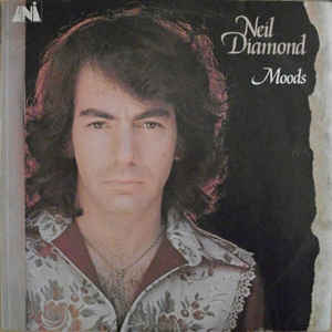 Neil Diamond ‎– Moods