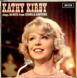 Kathy Kirby ‎– Kathy Kirby Sings 16 Hits From Stars And Garters