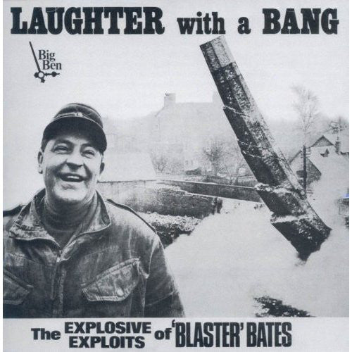 Blaster Bates ‎– Laughter With A Bang