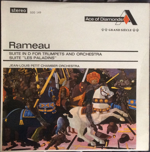 Jean-Philippe Rameau, Orchestre De Chambre De Jean-Louis Petit ‎– Suite Pour Trompettes Et Cordes - Les Paladins