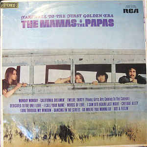 The Mamas & The Papas ‎– Farewell To The First Golden Era