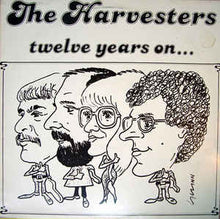 Load image into Gallery viewer, The Harvesters ‎– Twelve Years On....