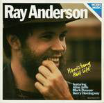 Ray Anderson ‎– Harrisburg Half Life