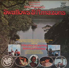 Load image into Gallery viewer, Wilfred Josephs ‎– Swallows &amp; Amazons - David Wood Narrates Arthur Ransome&#39;s Famous Story