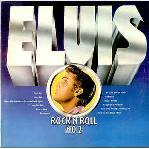 Elvis Presley ‎– Elvis (Rock 'n' Roll No. 2)