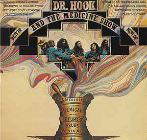 Dr. Hook And The Medicine Show* ‎– Best Of