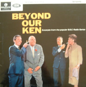 Kenneth Horne and Betty Marsden and Hugh Paddick and Bill Pertwee and Kenneth Williams ‎– Beyond Our Ken