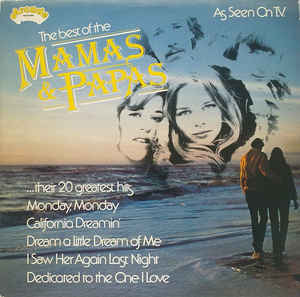 The Mamas & The Papas ‎– The Best Of