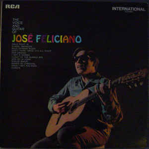 José Feliciano ‎– The Voice And Guitar Of José Feliciano