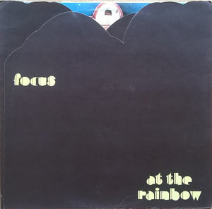 Focus (2) ‎– At The Rainbow