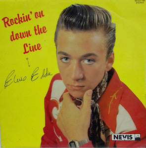 Elvis Eddie ‎– Rockin` On Down The Line With Elvis Eddie
