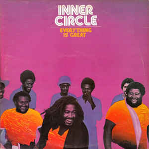 Inner Circle ‎– Everything Is Great