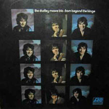 Load image into Gallery viewer, Dudley Moore Trio ‎– From Beyond The Fringe