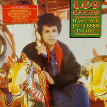 Load image into Gallery viewer, Leo Sayer ‎– Have You Ever Been In Love