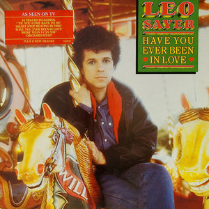 Leo Sayer ‎– Have You Ever Been In Love
