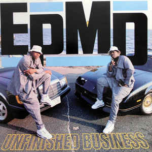 EPMD ‎– Unfinished Business