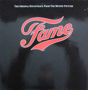 Various ‎– Fame (The Original Soundtrack From The Motion Picture)