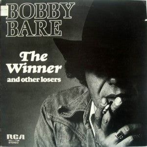 Bobby Bare ‎– The Winner And Other Losers