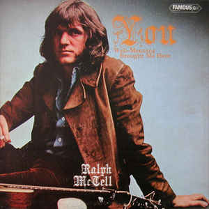 Ralph McTell ‎– You Well-Meaning Brought Me Here
