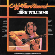 Load image into Gallery viewer, John Williams  ‎– Off The Record With