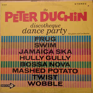 Peter Duchin ‎– The Peter Duchin Discotheque Dance Party